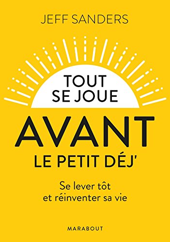 Tout se joue avant le petit-déj