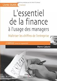 L' essentiel de la finance à l'usage des managers