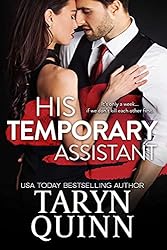 His Temporary Assistant: A Grumpy Boss Romantic
