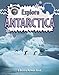 Explore Antarctica (Explore the Continents, 2)