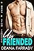 Unfriended: A Geek and Stud Romance (Love in New Highland Book 1)