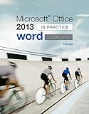 Microsoft Office Word 2013 Complete: In Practice