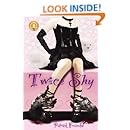Twice Shy