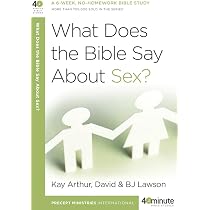 What Does the Bible Say About Sex? (40-Minute Bible Studies ...