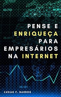 Livro Pense e Enriqueça para empresários na internet