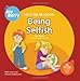 Help Me Be Good Being Selfish