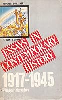 Essays in contemporary history, 1917-1945 (Student's library) 5010011018 Book Cover