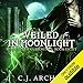 Veiled in Moonlight: The Ministry of Curiosities, Book 8 by 