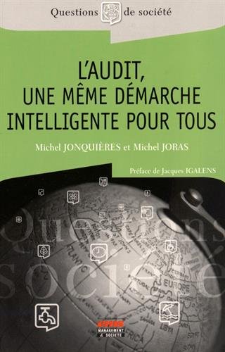L' audit, une même démarche intelligente pour tous