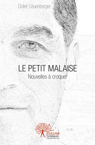 Le  petit malaise
