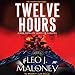 Twelve Hours