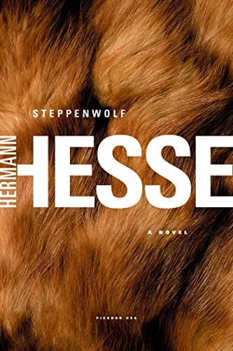 Steppenwolf: A Novel: Hermann Hesse, Joseph Mileck: 9780805012477