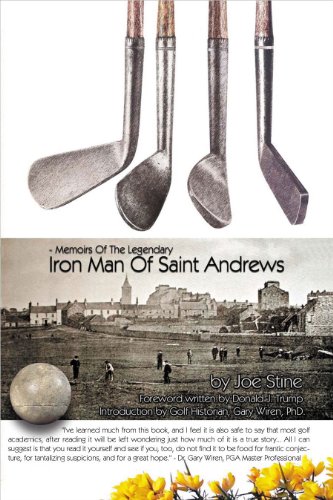 Memoirs of the Legendary Iron Man of Saint Andrews