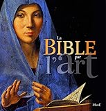 La Bible par l'art (French Edition) by