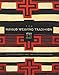 The Navajo Weaving Tradition: 1650 to the Present by 