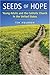 Seeds of Hope: Young Adults and the Catholic Church in the United States by