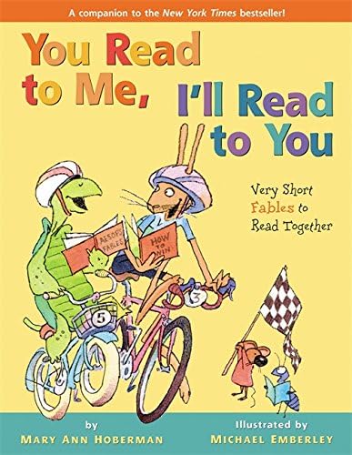 You Read to Me, I'll Read to You: Very Short Fables to Read Together Hardcover โ Picture Book, November 2, 2010