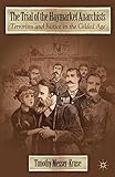 The Trial of the Haymarket Anarchists: Terrorism
