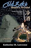 Cold Sake: Yamabuki vs. the Undead