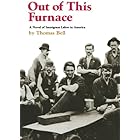 Out Of This Furnace (Pitt paperback ; 120)