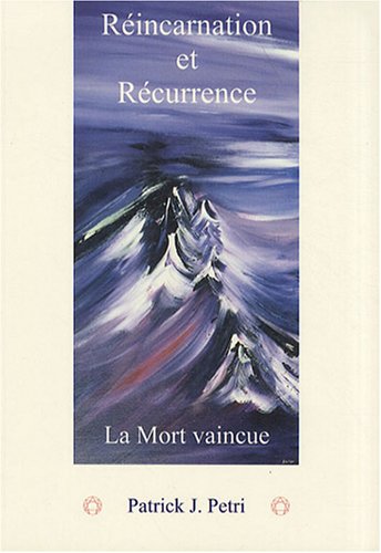 Réincarnation et récurrence