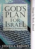God's Plan for Israel: A Study of Romans 9-11 by 