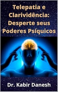Livro Telepatia e Clarividência: Desperte seus Poderes Psíquicos