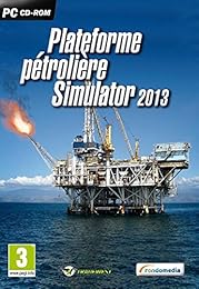 Plateforme Pétrolière Simulator 2013