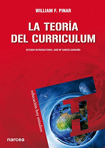 La teoría del curriculum (Educación Hoy Estudios nº 132) (Spanish Edition)