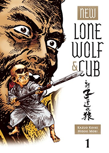 New Lone Wolf and Cub Volume 1 by Kazuo Koike