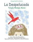 Image de La Despelucada: Tangly Mangly Mane (Spanish Edition)