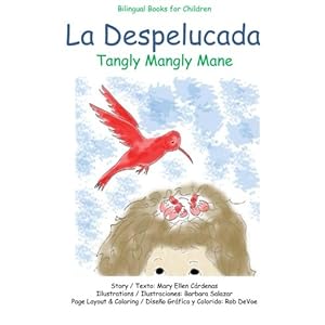La Despelucada: Tangly Mangly Mane (Spanish Edition)