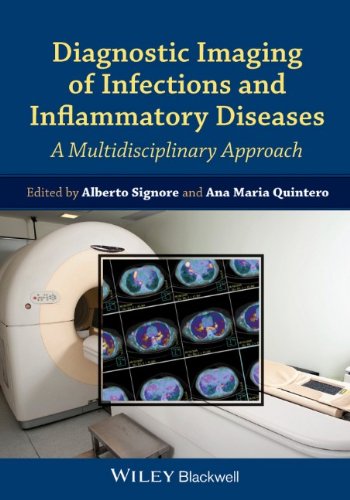 Diagnostic Imaging of Infections and Inflammatory Diseases: A Multidisciplinary Approach
