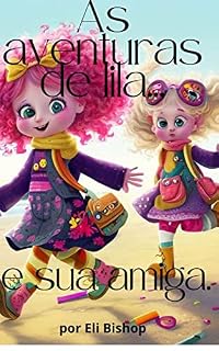 Livro As aventuras de Lila e sua amiga