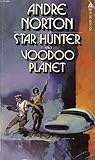 Star Hunter / Voodoo Planet