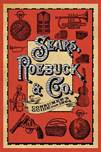 1897 Sears Roebuck & Co Catalogue: Israel, Fred L.: 9780791046265
