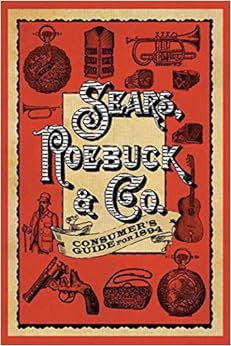 Sears Roebuck & Co. Consumer's Guide for 1894
