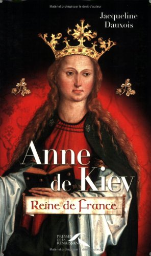 Anne de Kiev: reine de France