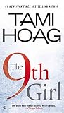Paperback [(The 9th Girl)] [By (author) Tami Hoag] published on (June, 2014) Book