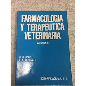 Farmacologia y Terapeutica Veterinaria Volumen II