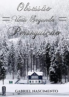 Livro Obsessão: Uma Segunda Perseguição