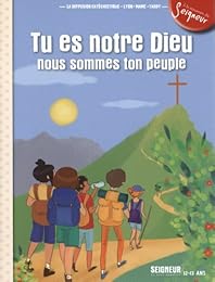 Tu es notre Dieu, nous sommes ton peuple