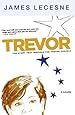 Trevor: A Novella