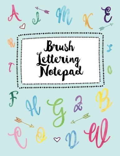 !BEST Brush Lettering Notepad: & Calligraphy Notepad Over 120 Dash & Lined Practice Pages, Practice Your H<br />E.P.U.B