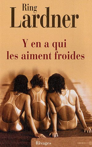 Y en a qui les aiment froides