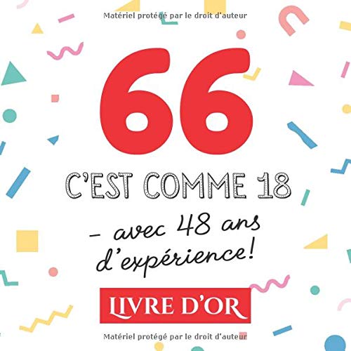 66 C Est Comme 18 Avec 48 Ans D Experience Livre D Or Pour Le 66eme Anniversaire 66 Ans Decoration Cadeau Drole Pour Homme Ou Femme Album Et Photos