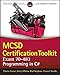 MCSD Certification Toolkit (Exam 70-483): Programming in C# by Tiberiu Covaci (2013-05-13) by 