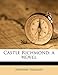 Castle Richmond: a novel