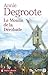 LE MOULIN DE LA DEROBADE (TF) (French Edition) by