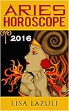 ARIES HOROSCOPE 2016